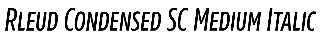 Rleud Condensed SC Medium Italic